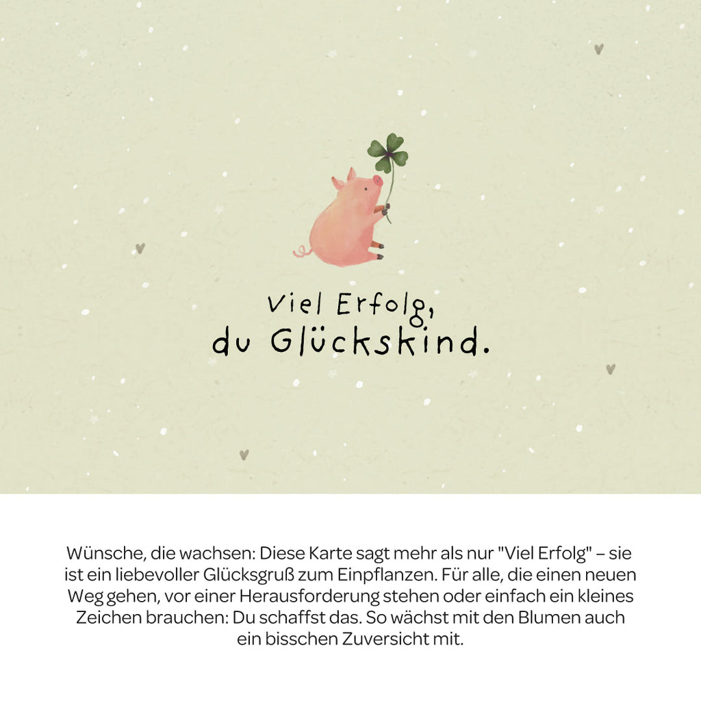 Grußkarte - Viel Erfolg, du Glückskind!